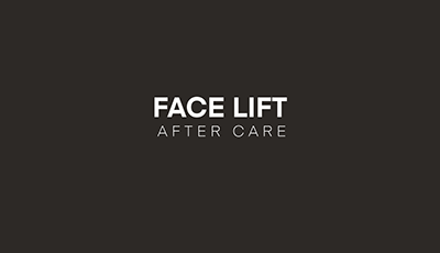 Post-Operative Care Guidelines for Face Lift