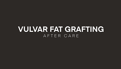 Post-Operative Care Guidelines for Vulvar Fat Grafting